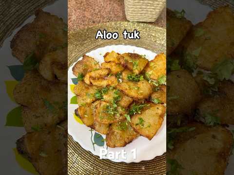 Part 1 - Aloo tuk ✨✨😍😍 #youtubeshorts #alootuk #aloorecipe #muskangarg2909