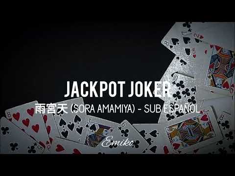 JACKPOT JOKER - 雨宮天 (Sora Amamiya) [Sub español]