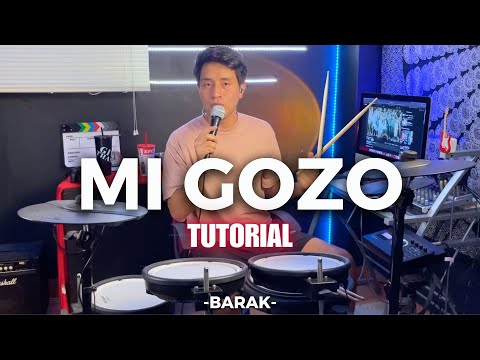 Mi Gozo | Barak - TUTORIAL DE BATERIA (Explicado)