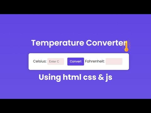 Temperature Converter With HTML, CSS and Javascript