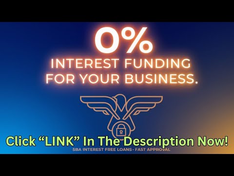 Core SBA Loan Programs |  0% Interest Credit Line 🌞