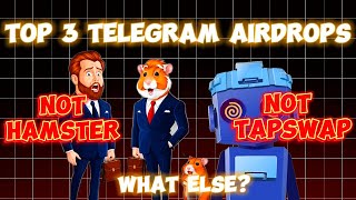 TOP 3 TELEGRAM AIRDROPS - HAMSTER IS NOT THERE