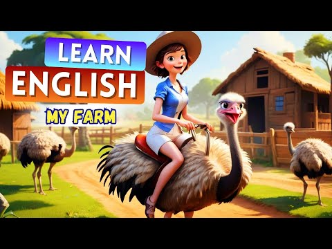 My Farm | Learn English through Stories | Level B1-B2