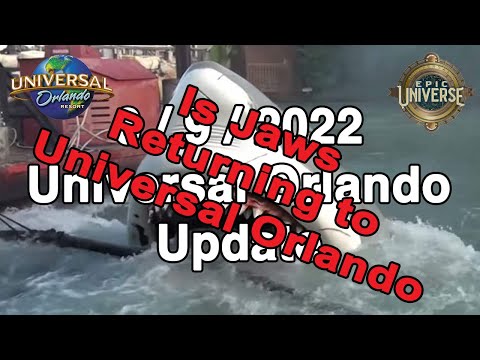 UOR Update 6/9/2022 - Is Jaws Returning?