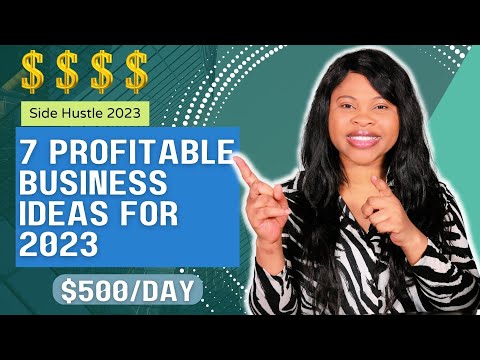 7 Profitable Business Ideas 2023: $500/Day Side Hustles