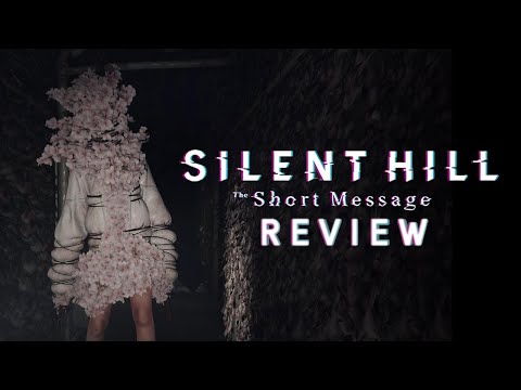 A Lifelong Silent Hill Fan Reviews The Short Message