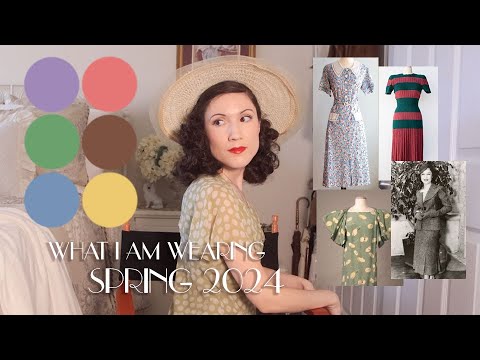 What I am Wearing this Spring | 2024 | Vintage 1930s + 1940s Style | Carolina Pinglo