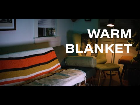 Worriers - Warm Blanket (Official Video)