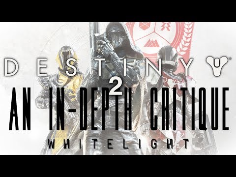 An In-Depth Critique of Destiny 2