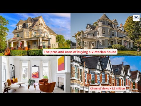 The pros and cons of buying a Victorian house | What is a Victorian-style House?