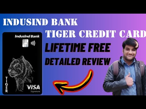 IndusInd Tiger Credit Card Full review!! IndusInd Life Time Free Credit Card 2024 !!