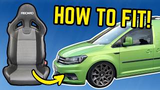 PUTTING RECARO WINGBACK INTO A VW CADDY!