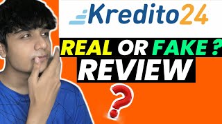 Kredito 24 Website Real Or Fake? |Kredito 24 Loan Website Review 😰|Kredito 24 #instantloanapp