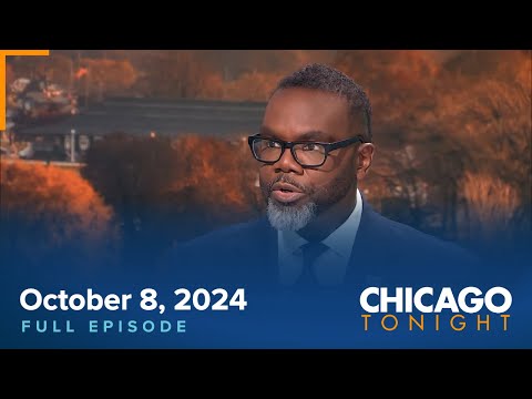 October 8, 2024 Full Episode — Chicago Tonight