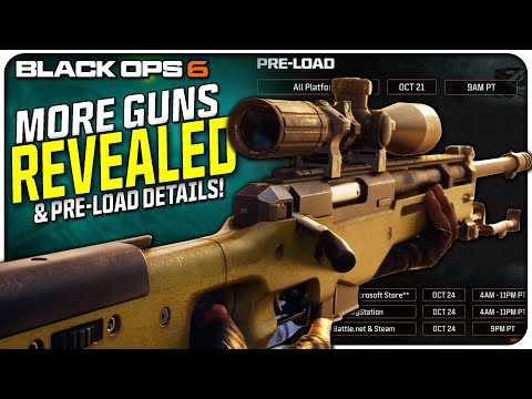 New Guns Revealed, Pre-Load Info, & More! | (Black Ops 6)