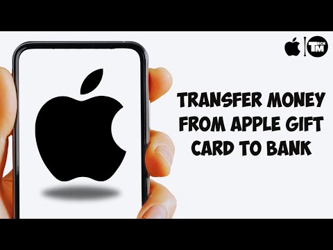 How To Transfer Money from Apple Gift Card to Bank Account ??