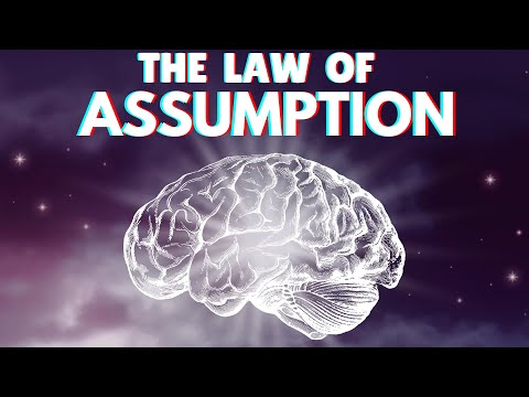 How To Manifest Anything with The Law of Assumption + The Law of Attraction