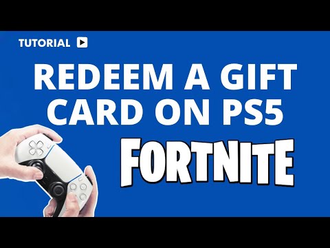 How to Redeem Fortnite Gift Card on PS5: A Complete Step-by-Step Guide