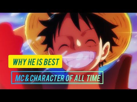 Why he is best MC & Best character in history of anime