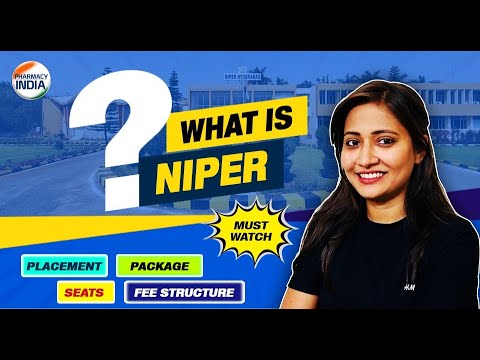 NIPER Complete Information | Branches | Seats | Fees Structure | Placement Records #niper2024