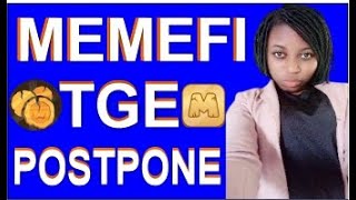 Memefi Airdrop listing date postponed 30 October | Memefi Airdrop Date & Airdrop | TGE