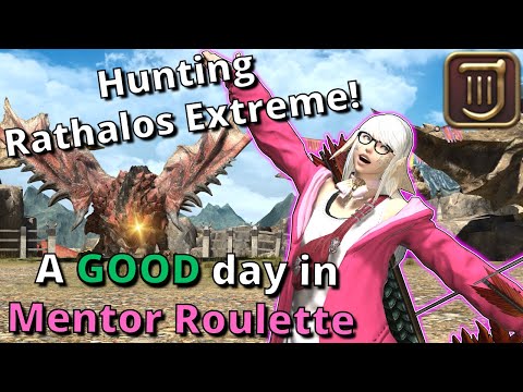 Hunting Rathalos Extreme! A GOOD day in Mentor Roulette!