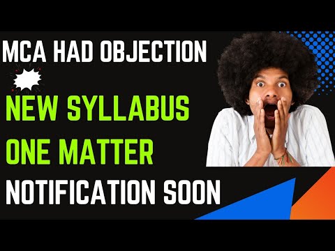 |MCA had Objection On New Syllabus Matter|Now CA New Course hurdle 🔥Clear| Notification Soon|