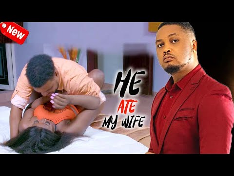 HE ATE MY WIFE COMPLETE MOVIE (BRYAN EMMANUEL/KING BASSEY) 2024 LATEST NIGERIAN NOLLYWOOD MOVIE