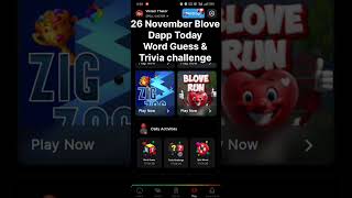 26 November Blove Dapp Today Word Guess & Trivia challenge | Blove Dapp daily activity | #blovedapp