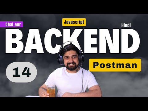 How to use postman for backend