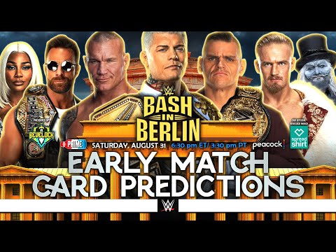 WWE Bash in Berlin 2024 - Early Card [v2]