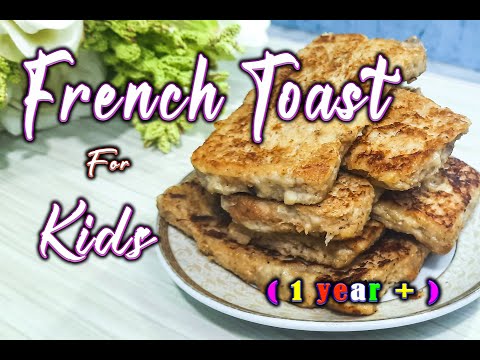 Baby Food|| French Toast for Kids||Healthy Breakfast Recipe for Toddlers||High Protein Food for kids