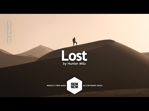 Lost - Hunter Milo | @RFM_NCM