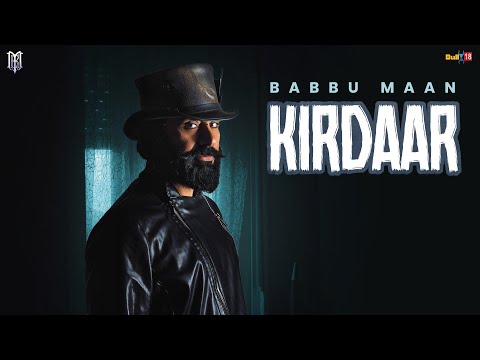 Babbu Maan - Kirdaar | Velly Laane | Latest Punjabi Song 2024