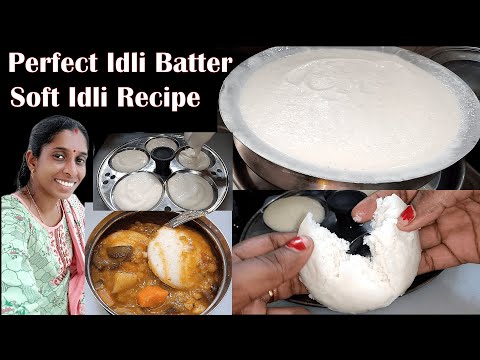 Soft Idli Batter Recipe / How to make idli at home / Idli Sambar Recipe / South Indian Breakfast