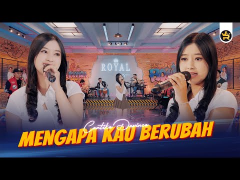 CANTIKA DAVINCA - MENGAPA KAU BERUBAH ( Official Live Video Royal Music )