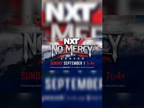 NXT No Mercy 2024 Match Cards #nxt#nxtnomercy#ethanpage#joehendry#trickwilliams#roxanneperez#obafemi