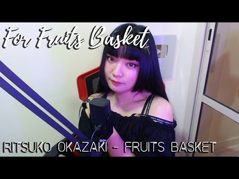 For Fruits Basket (For フルーツバスケット) OP | Ritsuko Okazaki | Cover by Sachi Gomez