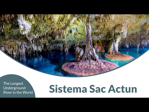 Sistema Sac Actun - The Longest Underground River in the World