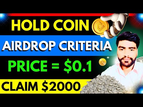 hold coin airdrop criteria | hold coin airdrop listing | hold coin airdrop update & withdrawal