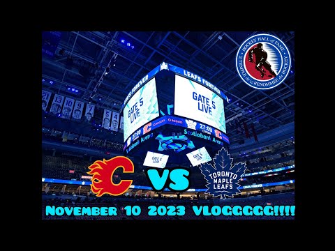 Leafs Vs Flames VLOGGGG!!!! November 10th 2023 MUST SEE