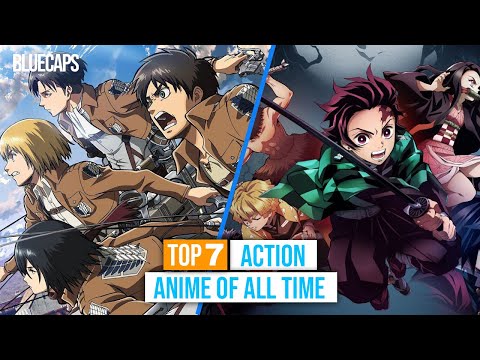 TOP 7 BEST ACTION ANIME OF ALL TIME!!