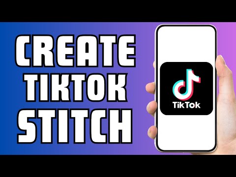 How to Do Stitch on Tiktok