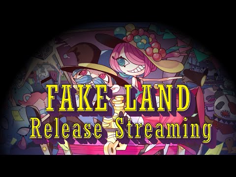 "FAKE LAND" Release Streaming