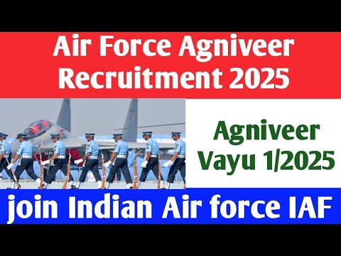 airforce agniveer intake 1/2025 online form||airforce agniveer new vacancy 2024||airforce agniveer