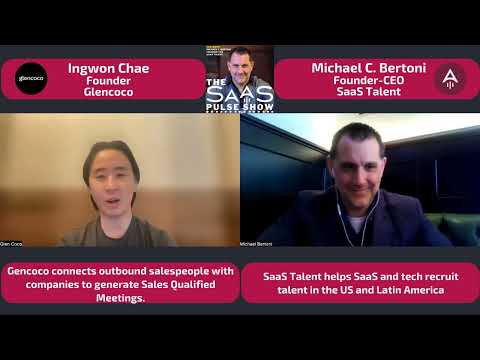 The SaaS Pulse Show - Episode #22 - Ingwon Chae - Founder - Glencoco