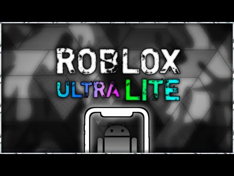 [ROBLOX LITE] ✅ ATUALIZOU O ROBLOX LITE PARA ANDROID FRACO!! nova atualização para celulares fracos!