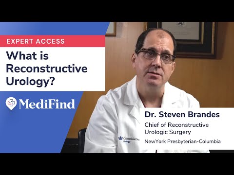 What is Reconstructive Urology? World-Renowned Expert Dr. Steven Brandes Explains His Field