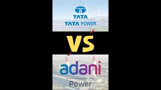 Tata Power Vs Adani Power ??? Which Stocks you Should Invest IN 2022