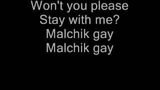 Lyrics to 'Malchik Gay' by t.A.T.u